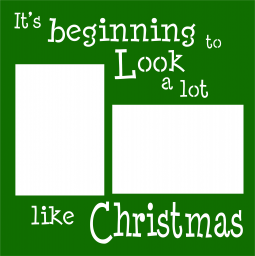 It's Beginning To Look A Lot Like Christmas